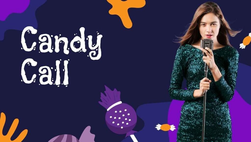 Candy Call